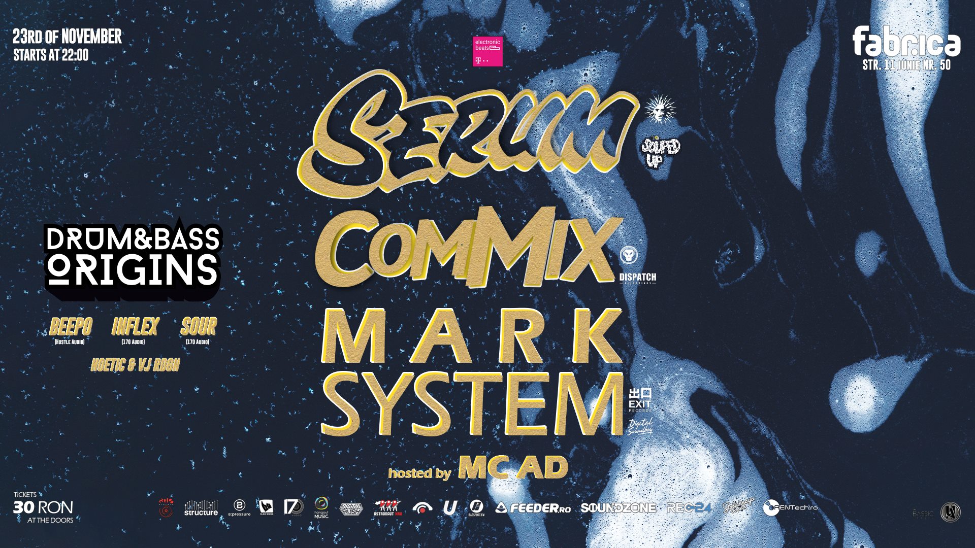 Serum, Commix & Mark System hosted by MC AD