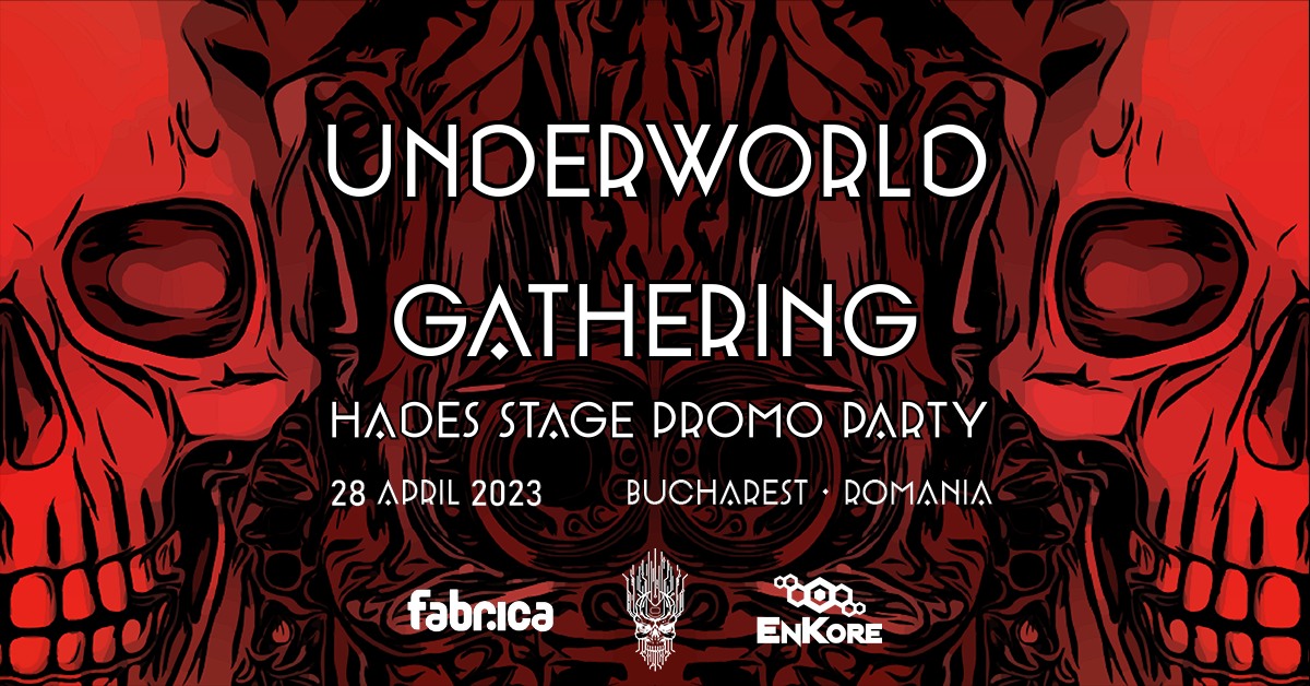 Underworld Gathering : Hades Stage Promo Party
